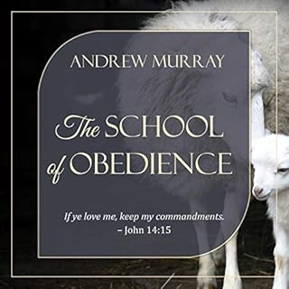 The School of Obedience Audiolibro Por Andrew Murray arte de portada