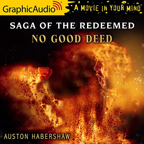 No Good Deed [Dramatized Adaptation] Audiolivro Por Auston Habershaw capa