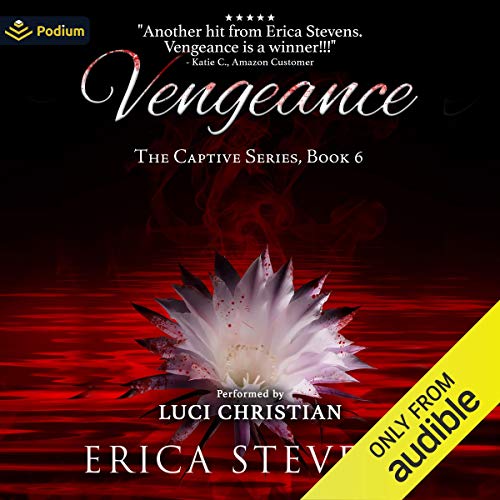 Vengeance Audiobook By Erica Stevens cover art