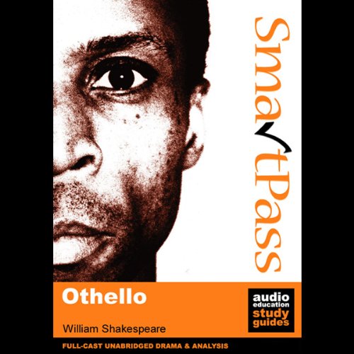 SmartPass Audio Education Study Guide to Othello (Unabridged, Dramatised) cover art