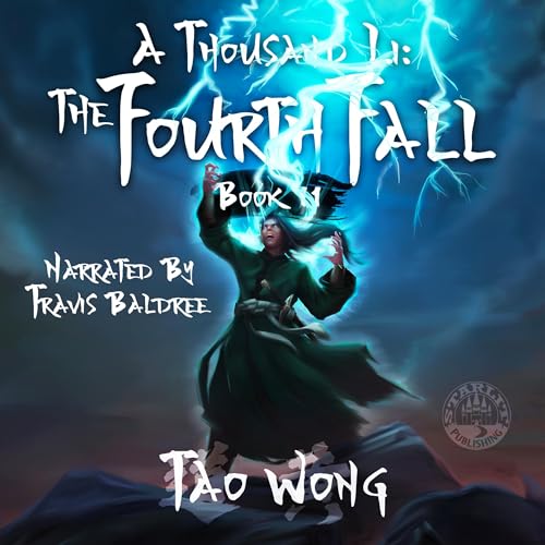 A Thousand Li: The Fourth Fall Audiobook By Tao Wong cover art