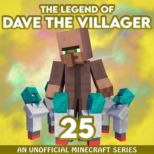 Dave the Villager 25 Audiobook By Dave Villager cover art