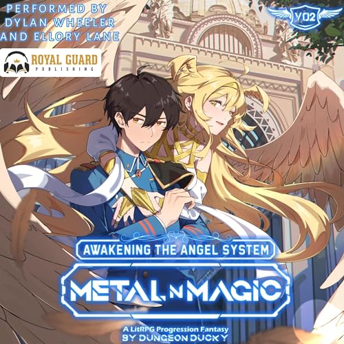 Awakening the Angel System: Metal N' Magic cover art