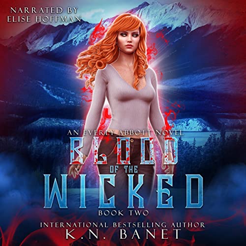 Blood of the Wicked Audiobook By K.N. Banet cover art