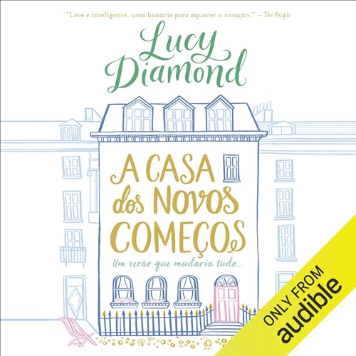 A casa dos novos começos Audiolibro Por Lucy Diamond arte de portada