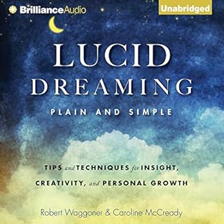 Lucid Dreaming, Plain and Simple Audiobook By Robert Waggoner, Caroline McCready cover art