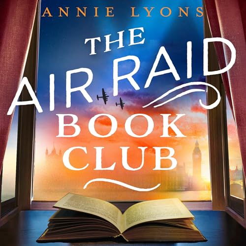 The Air Raid Book Club Audiobook By Annie Lyons cover art