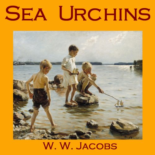 Sea Urchins Audiolivro Por W. W. Jacobs capa