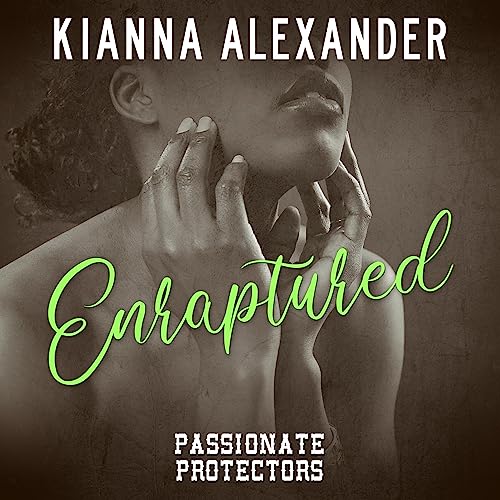 Enraptured Audiolibro Por Kianna Alexander arte de portada