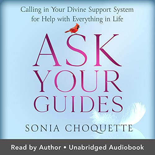 Ask Your Guides Audiolibro Por Sonia Choquette arte de portada