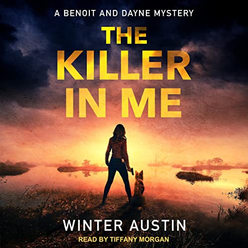 The Killer in Me Audiobook By Winter Austin cover art