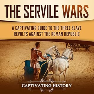 The Servile Wars Audiolibro Por Captivating History arte de portada