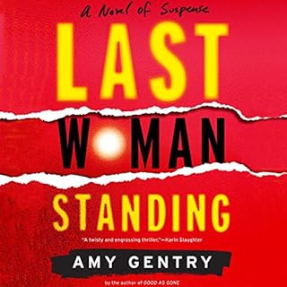 Last Woman Standing Audiobook By Amy Gentry cover art