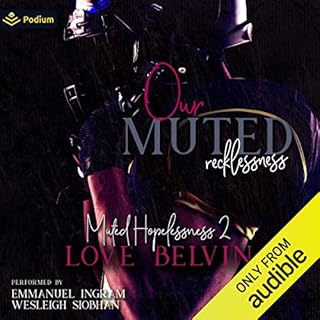 Our Muted Recklessness Audiolibro Por Love Belvin arte de portada