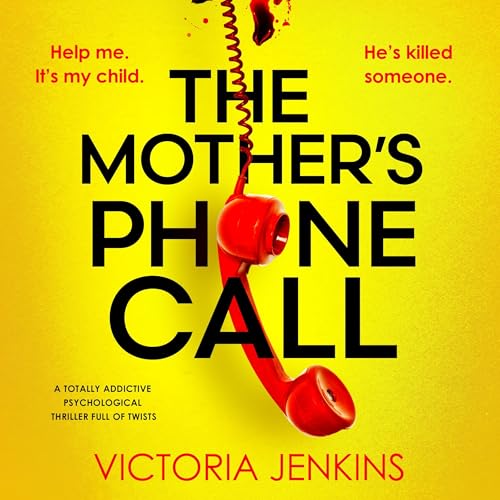 The Mother's Phone Call Audiolibro Por Victoria Jenkins arte de portada