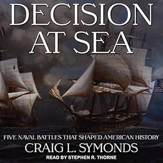 Decision at Sea Audiobook By Craig L. Symonds cover art