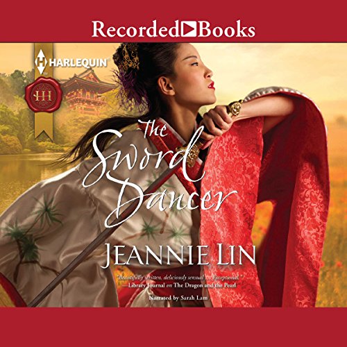 The Sword Dancer Audiobook By Jeannie Lin cover art