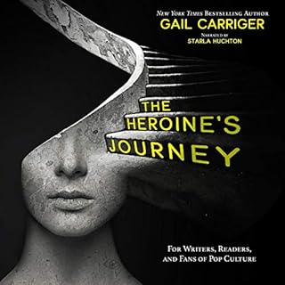 The Heroine's Journey Audiobook By Gail Carriger cover art