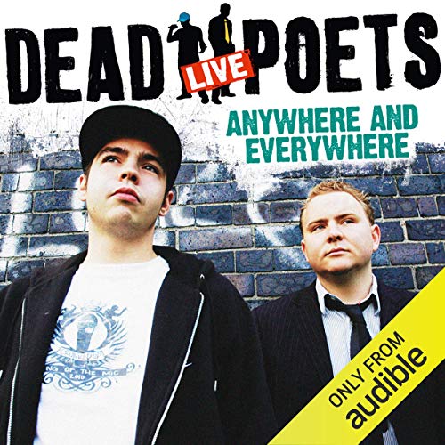 The Dead Poets Live: Anywhere and Everywhere copertina