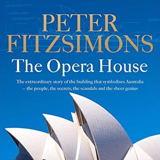 The Opera House Audiobook By Peter FitzSimons cover art