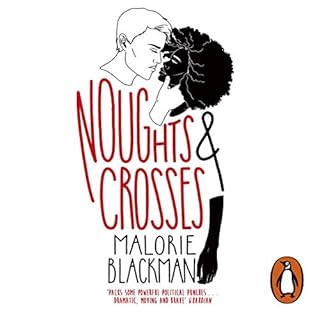 Noughts and Crosses Audiolibro Por Malorie Blackman arte de portada