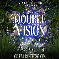 Double Vision Audiolibro Por Elizabeth Hunter arte de portada