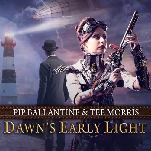 Dawn's Early Light Audiolibro Por Tee Morris, Pip Ballantine arte de portada