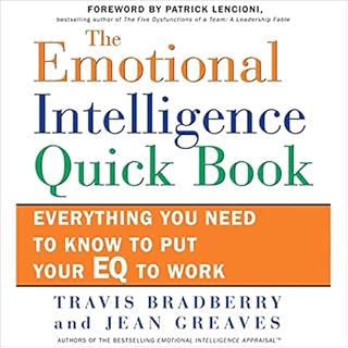 The Emotional Intelligence Quick Book Audiobook By Travis Bradberry, Jean Greaves cover art