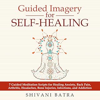 Guided Imagery for Self-Healing Audiolibro Por Shivani Batra arte de portada