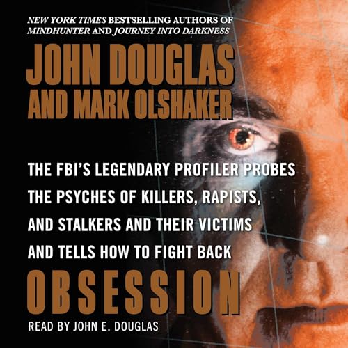 Obsession Audiobook By John E. Douglas, Mark Olshaker cover art