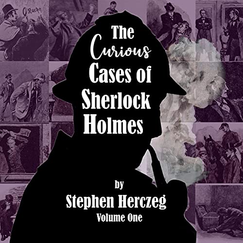 The Curious Cases of Sherlock Holmes, Volume One cover art