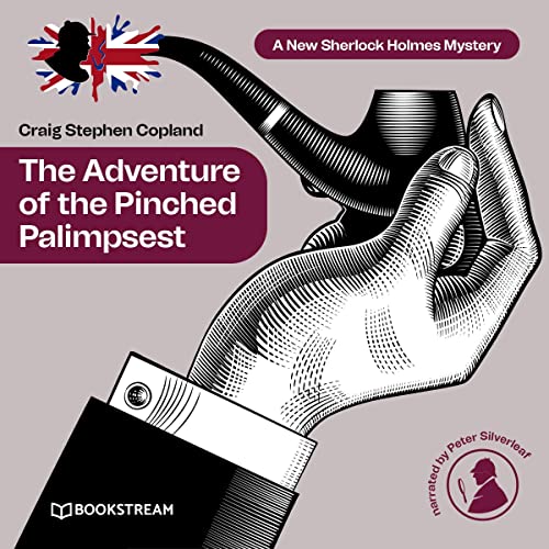 The Adventure of the Pinched Palimpsest Audiolibro Por Sir Arthur Conan Doyle, Craig Stephen Copland arte de portada