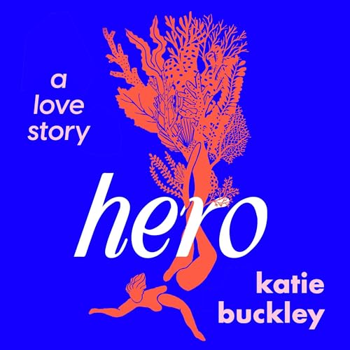 Hero Audiolivro Por Katie Buckley capa