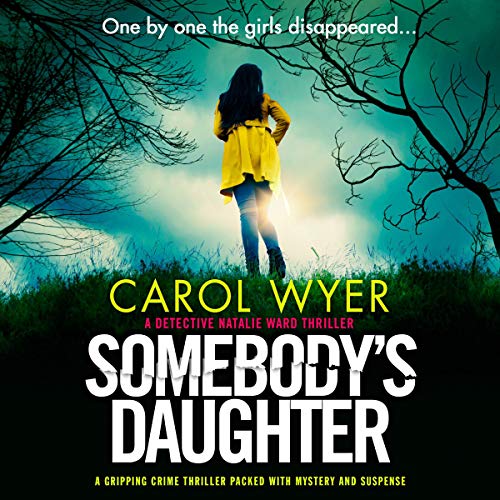 Somebody's Daughter Audiolibro Por Carol Wyer arte de portada