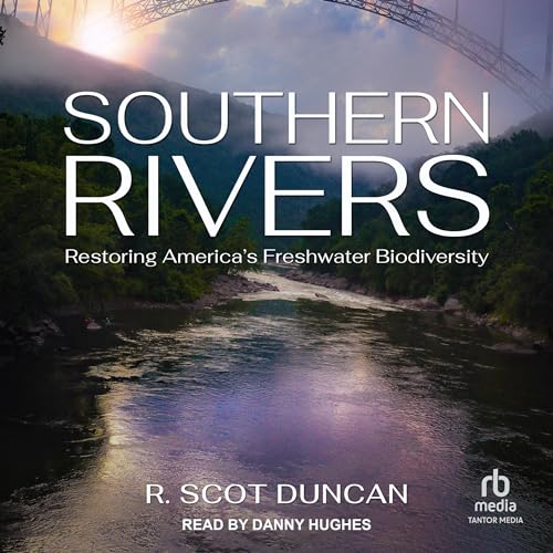 Southern Rivers Audiolibro Por R. Scot Duncan arte de portada