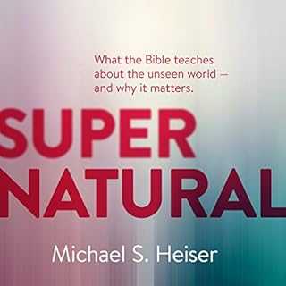 Supernatural Audiolibro Por Dr. Michael S. Heiser arte de portada