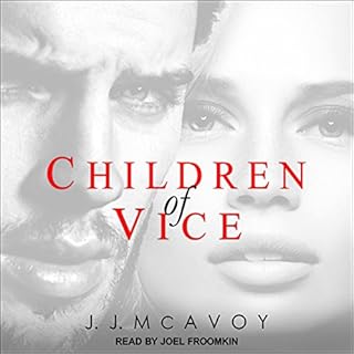 Children of Vice Audiobook By J.J. McAvoy cover art