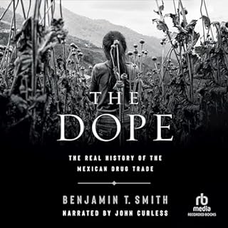 The Dope Audiolibro Por Benjamin T. Smith arte de portada