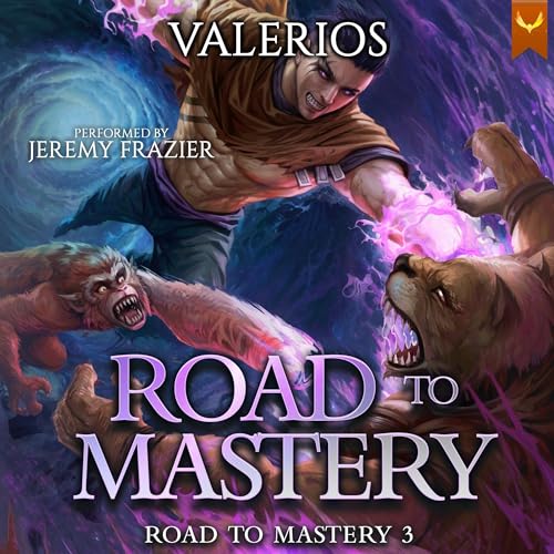 Road to Mastery 3 Audiobook By Valerios cover art