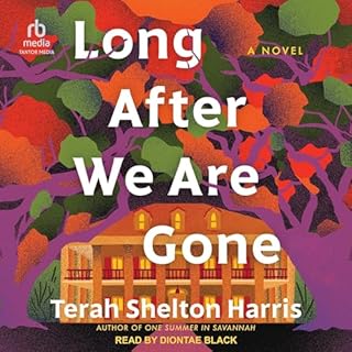 Long After We Are Gone Audiobook By Terah Shelton Harris cover art