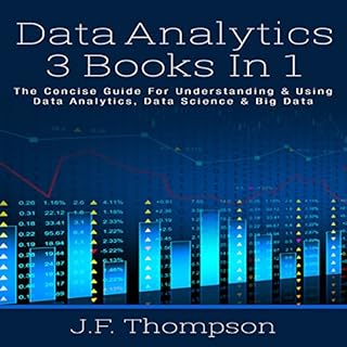 Data Analytics: 3 Books in 1 Audiolibro Por J. F. Thompson arte de portada