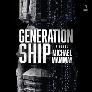 Generation Ship Audiolibro Por Michael Mammay arte de portada