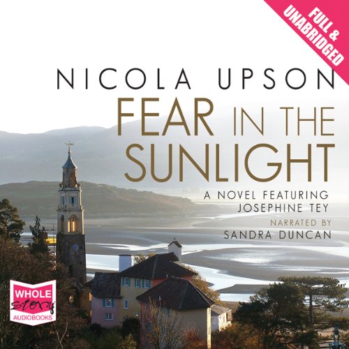 Fear in the Sunlight: Josephine Tey Series, Book 4 Titelbild