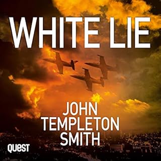 White Lie Audiobook By John Templeton Smith cover art