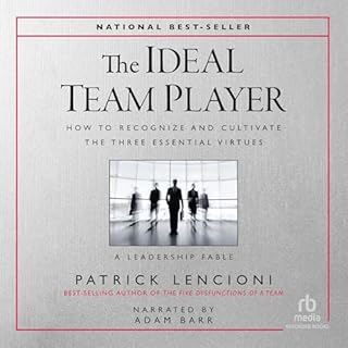 The Ideal Team Player Audiobook By Patrick Lencioni cover art