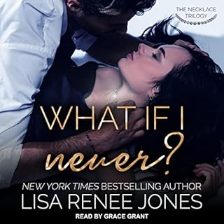 What If I Never? Audiolibro Por Lisa Renee Jones arte de portada