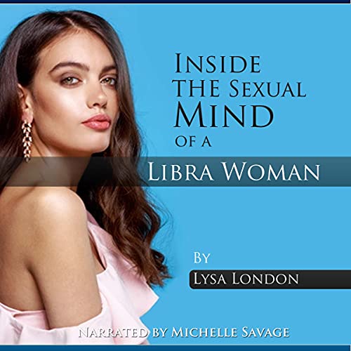 Page de couverture de Inside the Sexual Mind of the Libra Woman