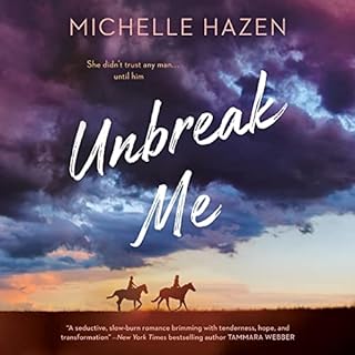 Unbreak Me Audiolibro Por Michelle Hazen arte de portada