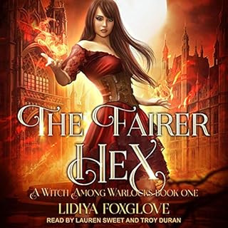 The Fairer Hex Audiolibro Por Lidiya Foxglove arte de portada