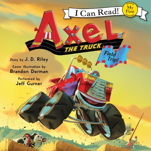 Axel the Truck: Field Trip! cover art